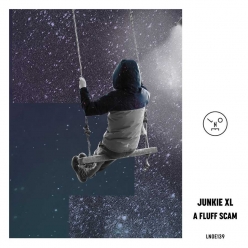 Junkie Xl - A Fluff Scam (EP)